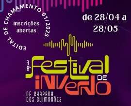 Chapada abre inscrições para seleção de propostas culturais no 38º Festival de Inverno